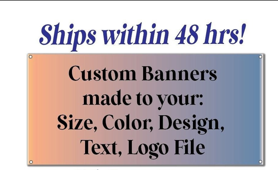 Custom Banner Sign, Vinyl material, Personalized Text or Business Logo, Campaigns, Community Advertisement, Full Color, Indoor Outdoor Print