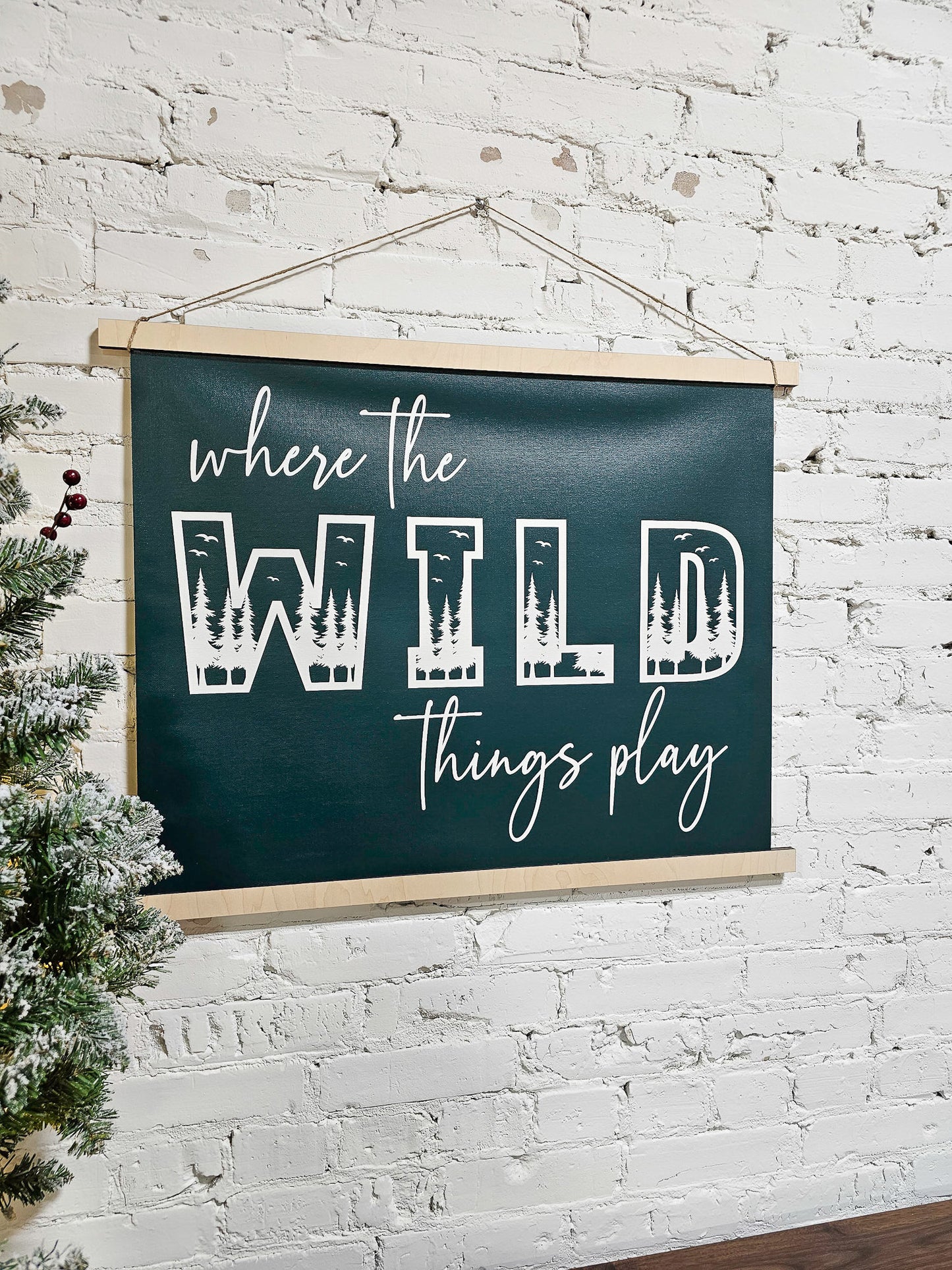 Where the Wild Things Play Wall Sign, Playroom wall decor, Hanging Art Printed Canvas, Pine Green, Kid's Room Sign, Nursery Decorations