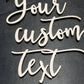 Custom wood words - Custom Phrases - Personalize any custom phrase