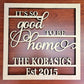 Its good to be home, Custom Wooden Name Sign with Est year, Housewarming or Newly Wed Gift
