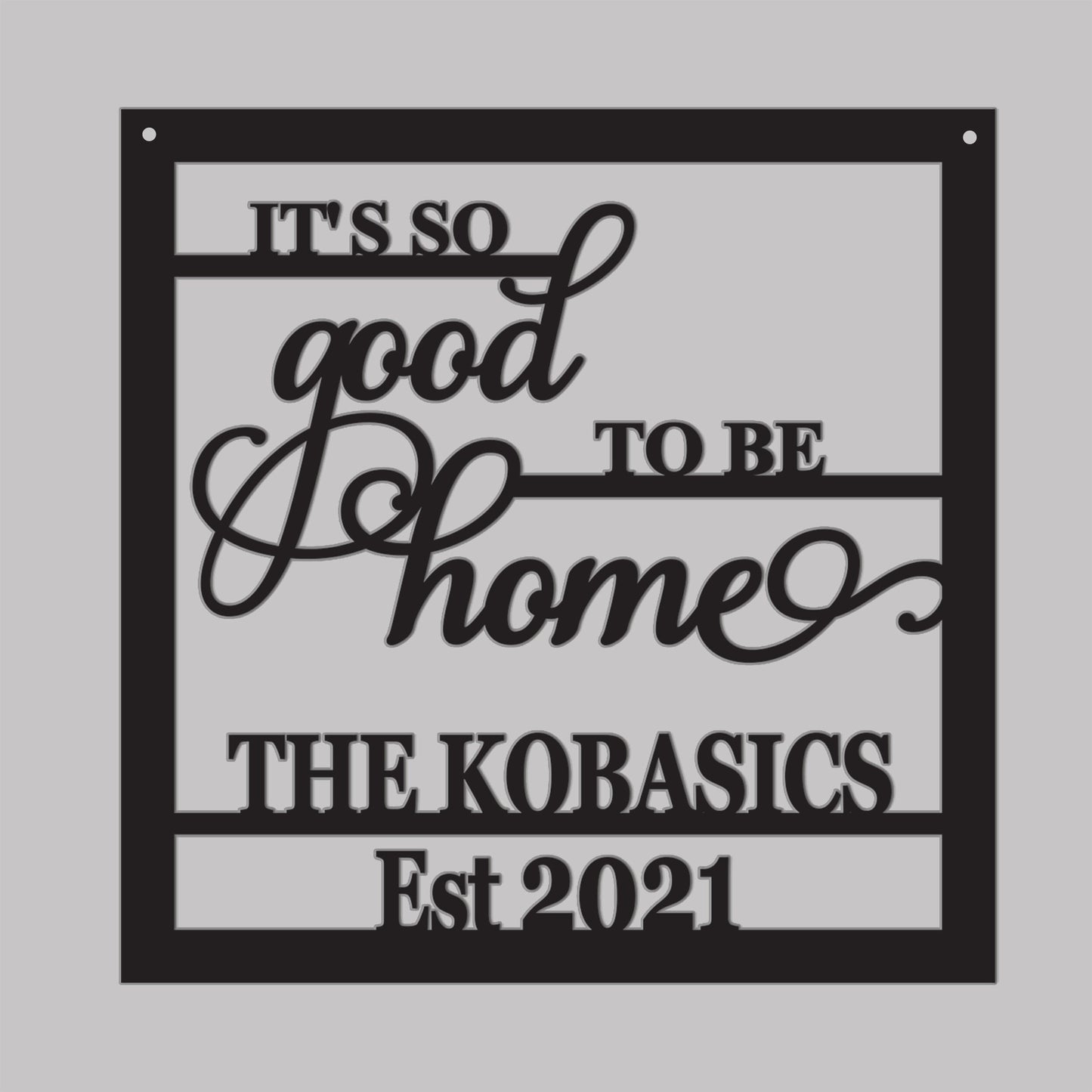 Its good to be home, Custom Wooden Name Sign with Est year, Housewarming or Newly Wed Gift