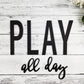 PLAY all day playroom kids sign decor, toy room wall sign wood wall art, recreational room signage, custom wood cut out words & letters