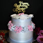 Custom Birthday Cake Topper / Personalized Birthday Cake Topper / Gold Cake Topper / Happy Birthday Cake Topper / Custom WOOD Cake Topper