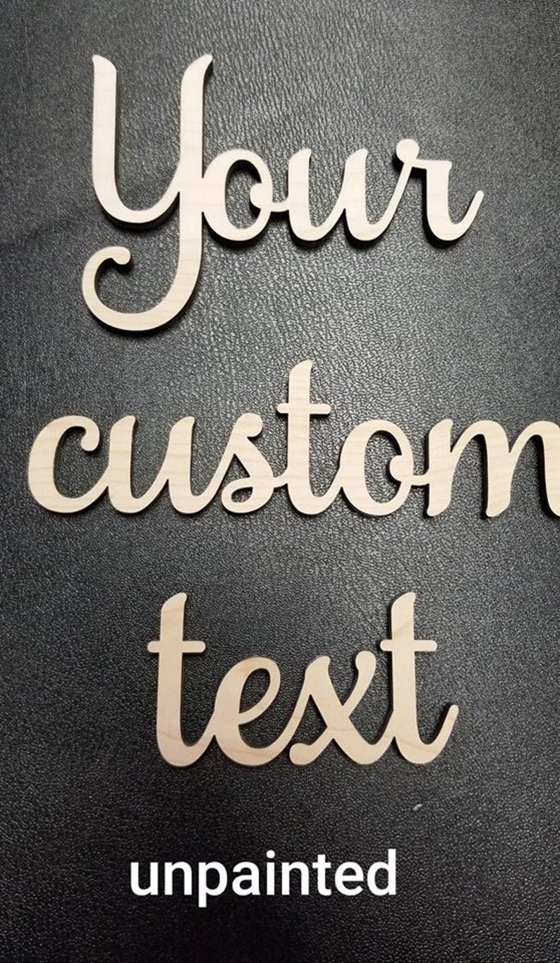 Custom Quotes, Wall Wood Words, Custom word signs, Wooden Word Cutout Phrases, DIY project for Home Decor Wall Art, Personalized Wood Words