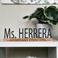 Desk Name Plate for Teacher, Principal, Doctor, Assistant, Custom Company Office Gifts, Personalized Sign for classroom or office personnel
